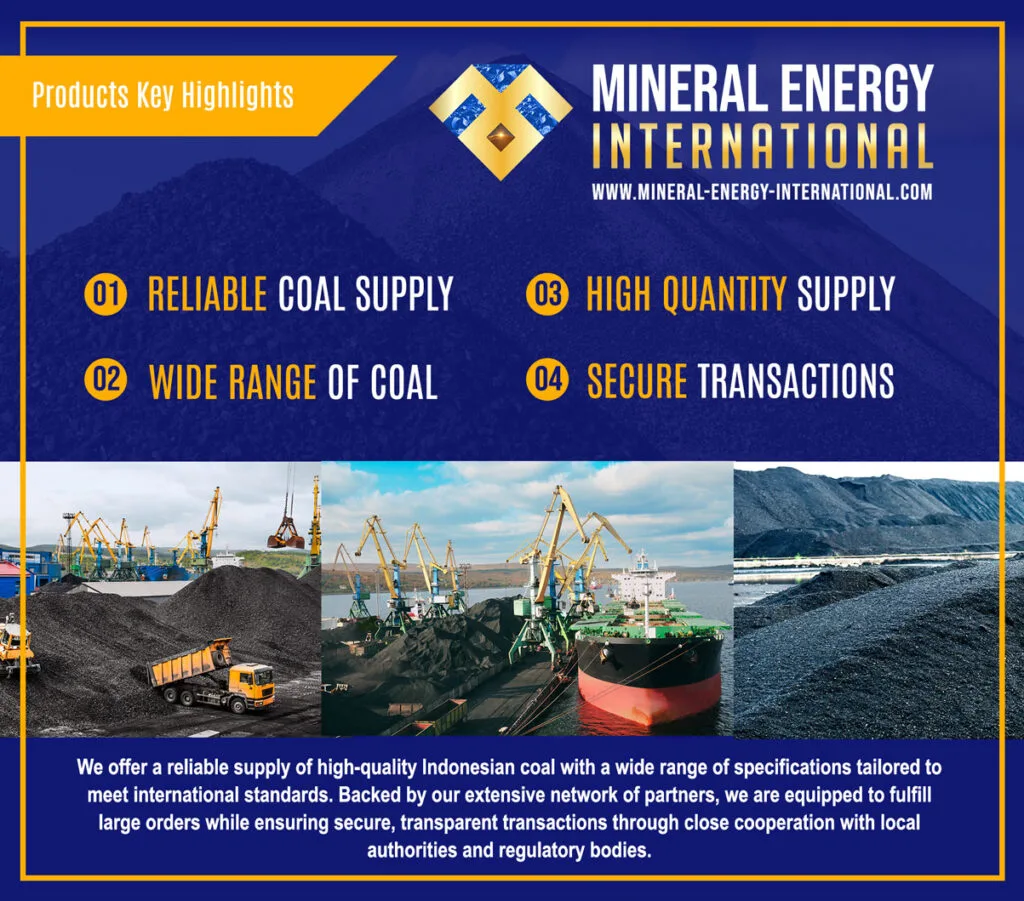 Mineral Energy International - Indonesian Coal Supplier Indonesian coal supply